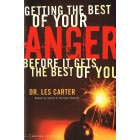 Getting The Best Of Your Anger by Dr Les Carter